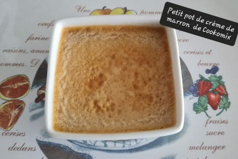 Cliquez pour zoomer ! Petits pots de crème de marrons Thermomix par zoupette66