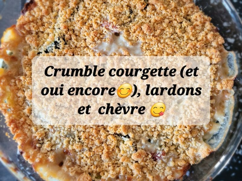Cliquez pour zoomer ! Crumble courgettes, chèvre et lardons Thermomix par sbinelou